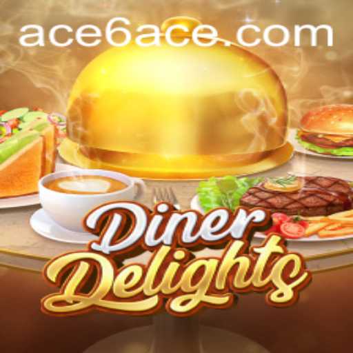 Unlock the Thrills of DinerDelights with 6ACE