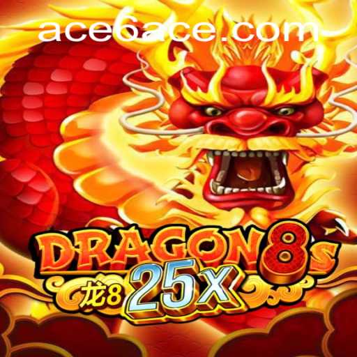 Exploring Dragon8s25x: A Comprehensive Guide to the Latest Card Game Sensation