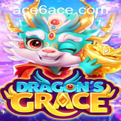 DragonsGrace: Unleashing the Power of 6ACE in the Realm of Fantasy