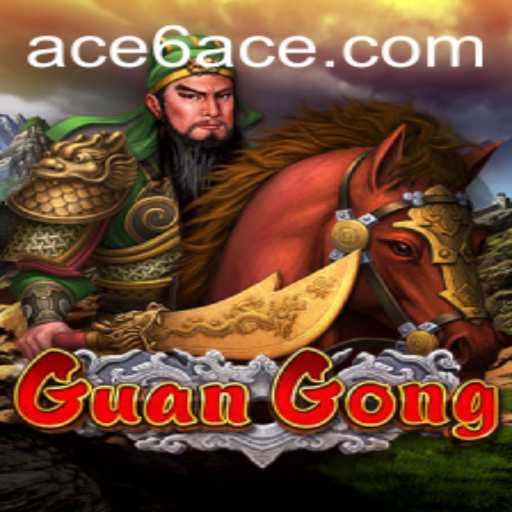 Unveiling GuanGong: A Journey into the Strategic Realm of 6ACE