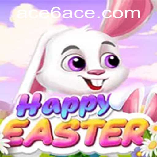 Discovering the Joys of HappyEaster: A Guide to Playing 6ACE