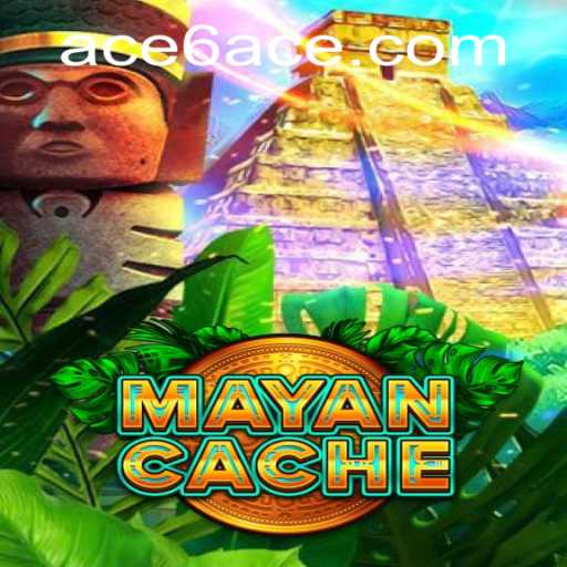 Exploring MayanCache: A Thrilling Adventure with 6ACE